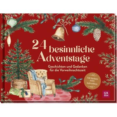 24 besinnliche Adventstage