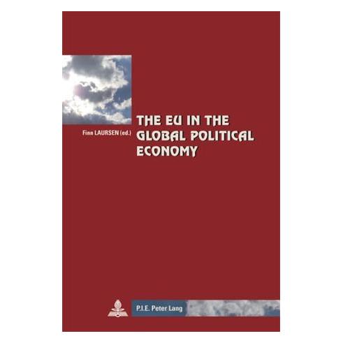 Peter Lang The EU in the Global Political Economy (Softcover) (56021769)