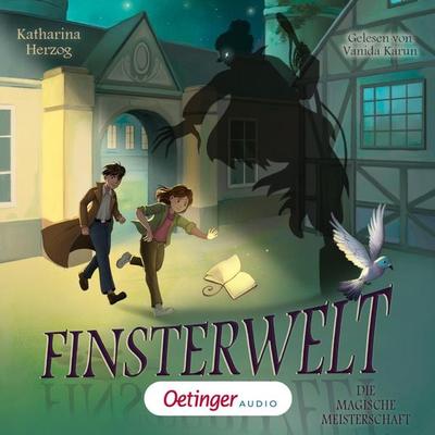 Finsterwelt 2. Die magische Meisterschaft - Katharina Herzog, Audio, 9783837394542