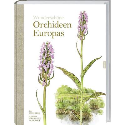Wunderschöne Orchideen Europas, Gebundene Ausgabe von Bo Mossberg,Henrik Pedersen, Landwirtschaftsvlg Münster, 978-3-7843-5493-4