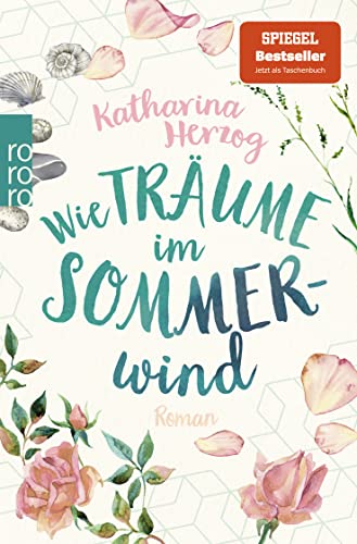 Katharina Herzog - Wie Träume im Sommerwind - Preis vom 10.10.2026 11:48:34 h