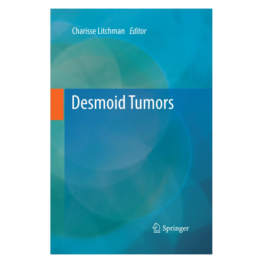Springer Desmoid Tumors (Englisch, Softcover, Charisse Litchman) (55578657)