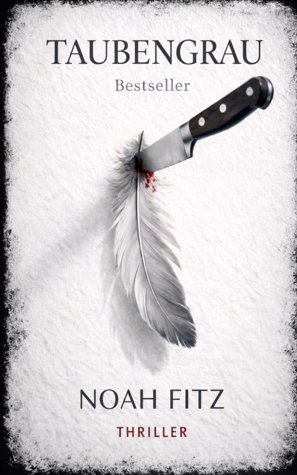 Noah Fitz - Bestseller-Taubengrau; Ein Thriller von Noah Fitz (Schwarz und Crow, Band 2) - Preis vom 09.10.2026 07:28:09 h