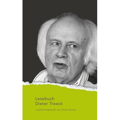 Lesebuch Dieter Treeck, Taschenbuch von Dieter Treeck, Aisthesis, 978-3-8498-1941-5