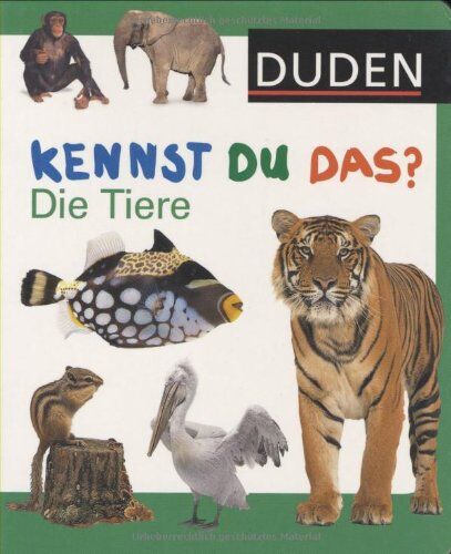 Duden Kennst du das? Die Tiere - Preis vom 11.10.2026 03:10:56 h