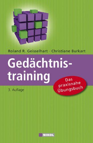 Geisselhart, Roland R. - Gedächtnistraining: Das praxisnahe Übungsbuch - Preis vom 09.10.2026 07:28:09 h