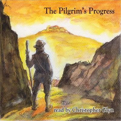 The Pilgrim's Progress - Christopher Glyn, Audio, 9781911124627