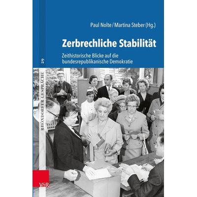 Zerbrechliche Stabilität, Gebundene Ausgabe von , Vandenhoeck + Ruprecht, 978-3-525-30610-9