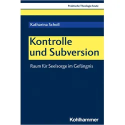 Kontrolle und Subversion, Fachbücher von Katharina Scholl