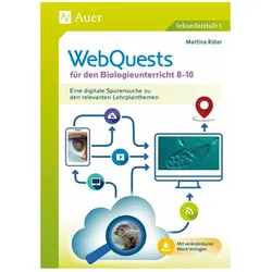 WebQuests für den Biologieunterricht 8-10, Schulbücher von Martina Rüter