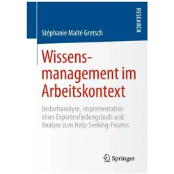 Wissensmanagement im Arbeitskontext, Fachbücher von Stéphanie M. Gretsch