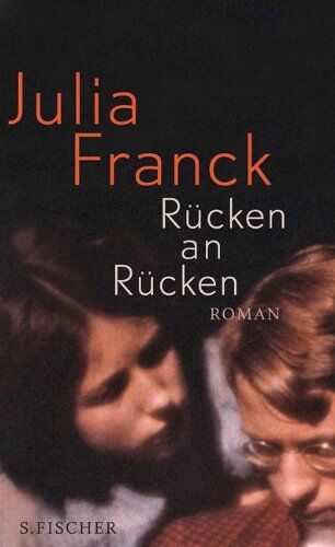 Julia Franck - Rücken an Rücken: Roman - Preis vom 14.10.2026 23:07:16 h