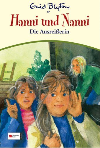 Enid Blyton - Hanni & Nanni, Band 25: Die Ausreißerin - Preis vom 01.10.2026 17:08:56 h