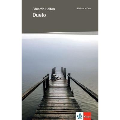 Duelo, Taschenbuch von Eduardo Halfon, Klett Sprachen GmbH, 978-3-12-535800-3