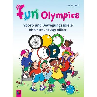 Fun-Olympics, Taschenbuch von Almuth Bartl, Verlag an der Ruhr, 978-3-8346-6647-5