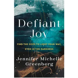 Defiant Joy, Sachbücher von Jennifer Michelle Greenberg