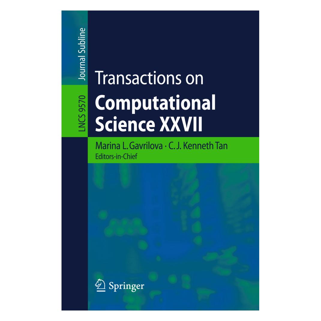 Springer Transactions on Computational Science XXVII (Englisch, Softcover, C.J. Kenneth Tan, Marina L. Gavrilova) (55807409)