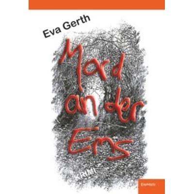 Mord an der Ems, Taschenbuch von Eva Gerth, Engelsdorfer Verlag, 978-3-96145-310-8