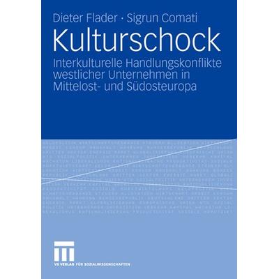 Kulturschock, Taschenbuch von Dieter Flader,Sigrun Comati, VS Verlag für Sozialwissenschaften, 978-3-531-16078-8