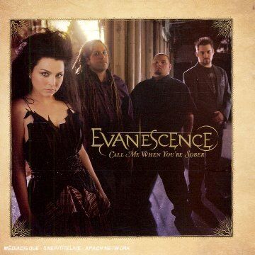 Evanescence - Call Me When You'Re Sober - Preis vom 09.10.2026 07:28:09 h