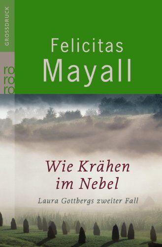 Felicitas Mayall - Wie Krähen im Nebel: Laura Gottbergs zweiter Fall - Preis vom 30.09.2026 22:30:23 h