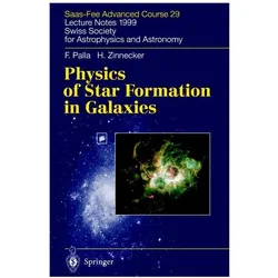 Physics of Star Formation in Galaxies, Fachbücher von H. Zinnecker, F. Palla