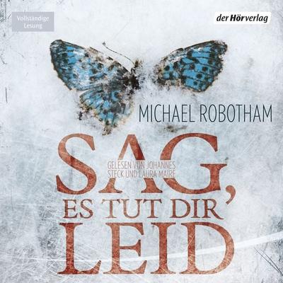 Sag, es tut dir leid - Michael Robotham, Audio, 9783844512731
