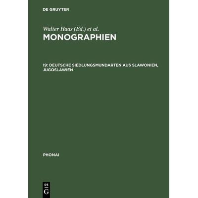Deutsche Siedlungsmundarten aus Slawonien, Jugoslawien, Gebundene Ausgabe von , De Gruyter, 978-3-484-23023-1