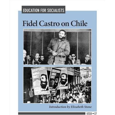 Fidel Castro on Chile, Taschenbuch von Fidel Castro, Pathfinder Press (ny), 978-0-87348-678-1