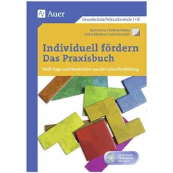 Individuell fördern - Das Praxisbuch, Schulbücher von Dirk Schlechter, Jost Schneider, Karin Kress, Cathrin Rattay