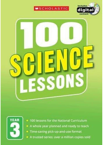 Scholastic 100 Science Lessons Year 3 - 2014 National Curriculum Plan And Teach Study Guide