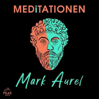 Meditationen - Marc Aurel, Audio, 9781628616569