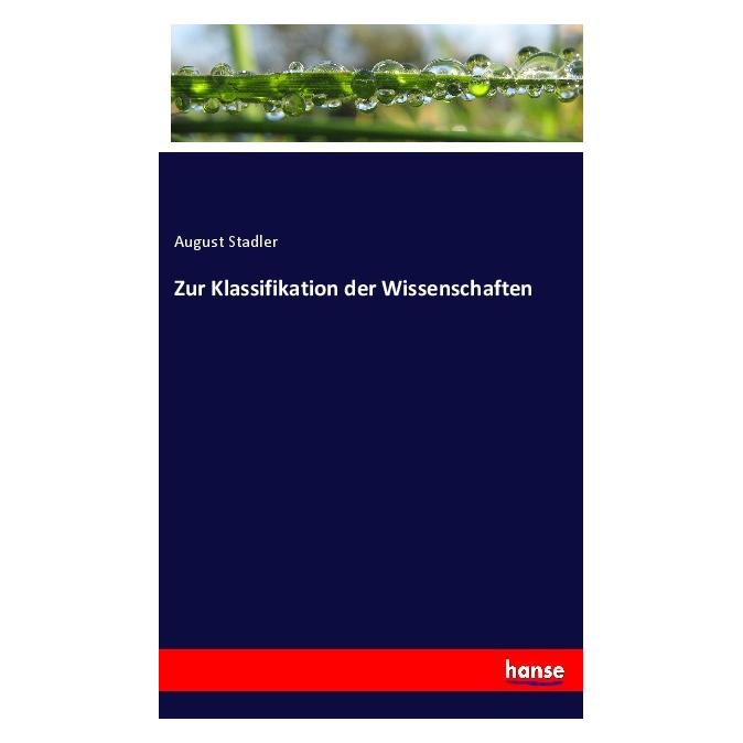 Hansebooks Zur Klassifikation der Wissenschaften (August Stadler, 2019) (56042999)
