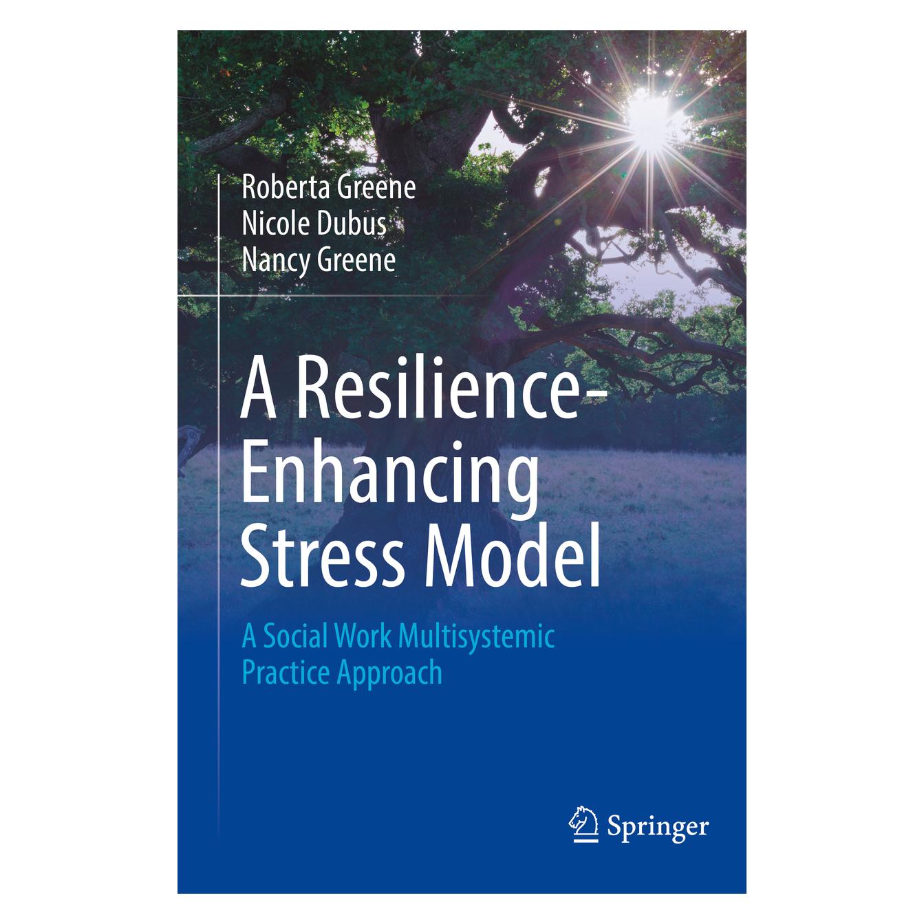 Springer A Resilience-Enhancing Stress Model (Englisch, Softcover, Nancy Greene, Nicole Dubus, Roberta Greene) (56963774)
