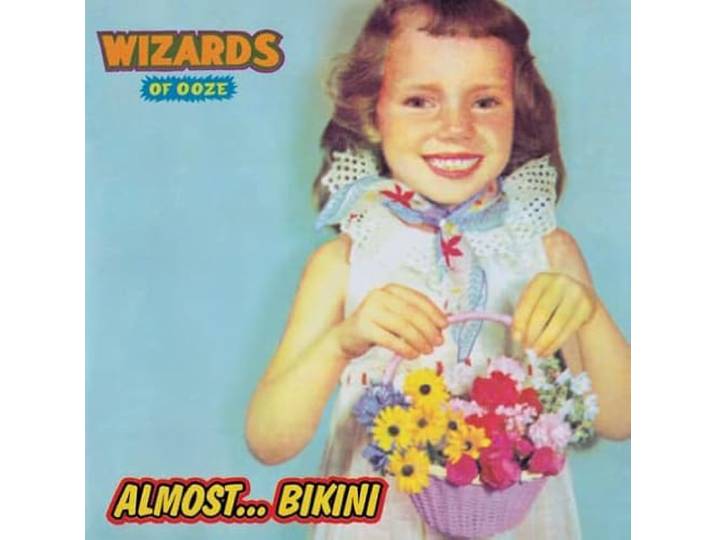 Wizards Of Ooze - Almost... Bikini