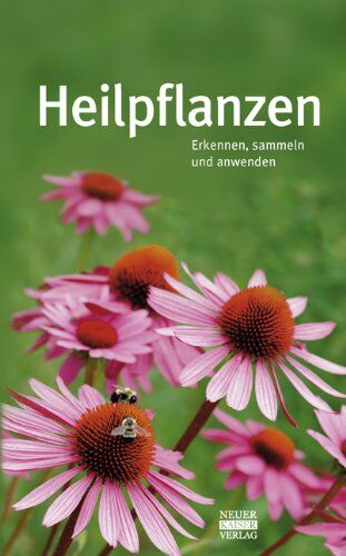 Heilpflanzen: Erkennen, sammeln und anwenden - Preis vom 09.10.2026 07:28:09 h