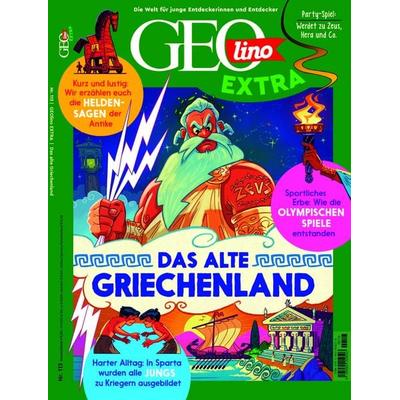 GEOlino Extra / GEOlino extra 113/2025 - Griechenland, Geheftet von Juliane van Treeck, Gruner + Jahr, 978-3-652-01522-6