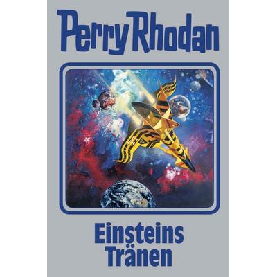Einsteins Tränen, Gebundene Ausgabe von Perry Rhodan, Pabel-Moewig, 978-3-95548-018-9