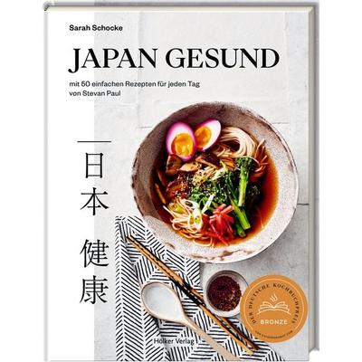 Japan gesund, Gebundene Ausgabe von Sarah Schocke,Stevan Paul, Hölker Verlag, 978-3-88117-275-2