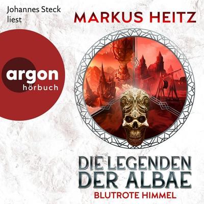 Die Legenden der Albae - Blutrote Himmel - Markus Heitz, Audio, 9783732421879