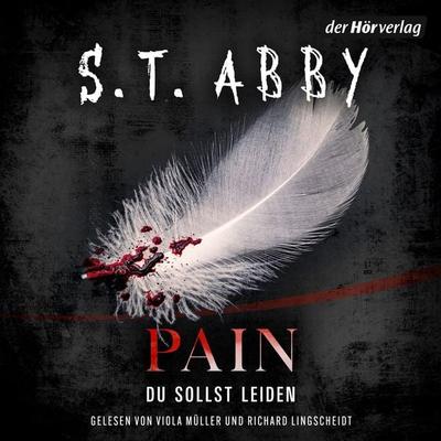Pain – Du sollst leiden - S.T. Abby, Audio, 9783844556841