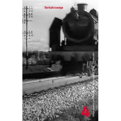 Verkehrswege, Paperback von Karl Sierek, Sonderzahl, 978-3-85449-687-8