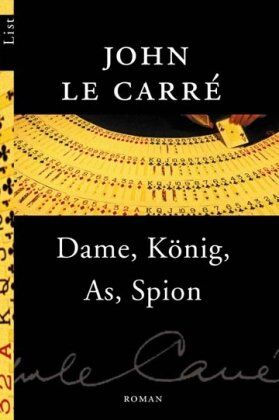 John Le Carré - Dame, König, As, Spion. Roman - Preis vom 14.10.2026 23:07:16 h