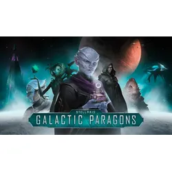 Stellaris: Galactic Paragons