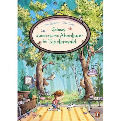Selmas wundersame Abenteuer im Tapetenwald, Gebundene Ausgabe von Anu Stohner, Penguin Junior, 978-3-328-30352-7
