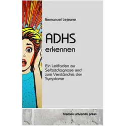 ADHS erkennen, Fachbücher von Emmanuel Lejeune