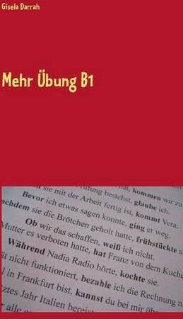 Gisela Darrah - Mehr Übung B1: Kopiervorlagen zur Grammatik, Deutsch als Fremdsprache - Preis vom 18.10.2026 19:22:15 h