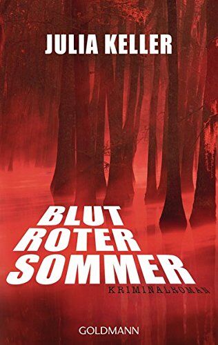 Julia Keller - Blutroter Sommer: Kriminalroman - Preis vom 30.09.2026 22:30:23 h
