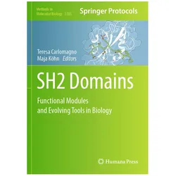 SH2 Domains, Fachbücher von Maja Köhn, Teresa Carlomagno