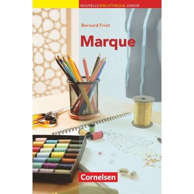 Marque, Taschenbuch von Bernard Friot, Cornelsen Verlag